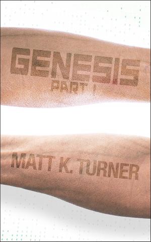Cover of the book Genesis (Part One) by Blake M. Petit