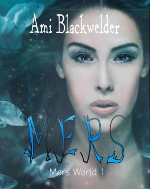 Cover of the book Mers by A. Blackwelder