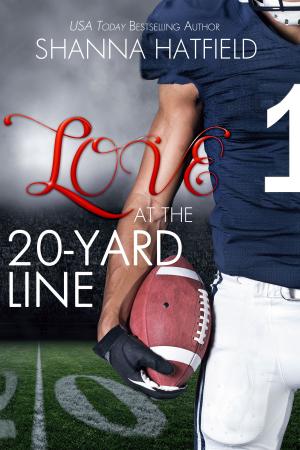 Cover of the book Love at the 20-Yard Line by Euftis Emery
