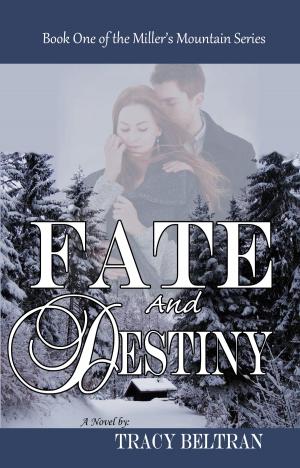 Cover of the book Fate and Destiny by Helen Bianchin