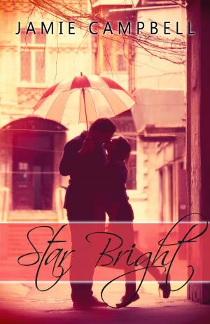 Cover of the book Star Bright by Jamie Campbell