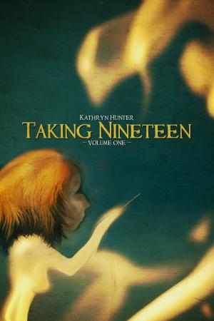Book cover of Taking Nineteen, Volume 1