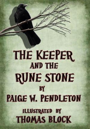 bigCover of the book The Keeper and the Rune Stone, Book I of The Black Ledge Series by 
