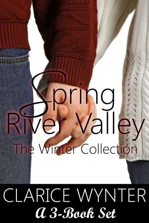 Cover of the book Spring River Valley: The Winter Collection (Boxed Set) by Claudette Melanson
