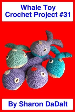 Book cover of Whale Toy Crochet Project #31