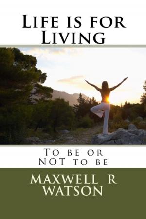 Cover of the book Life is for Living by Lisa T. Bergren