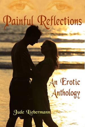 Cover of the book Painful Reflections: An Erotic Anthology by Jemima Valentino
