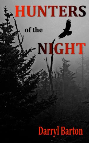 Cover of the book Hunters of the Night by Michael R. Hicks