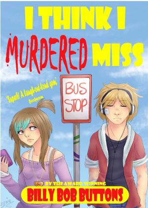 Book cover of I Think I Murdered Miss