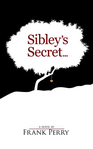 Book cover of Sibley's Secret