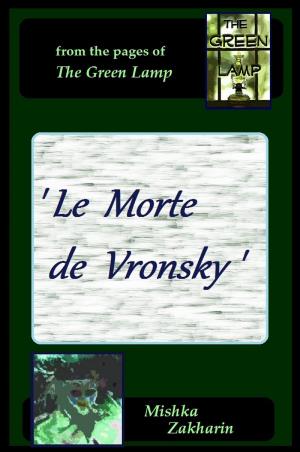 Cover of the book 'Le Morte de Vronsky' by Low Kay Hwa