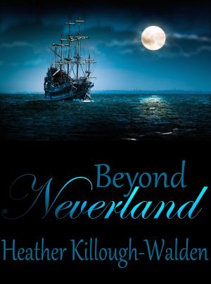 Book cover of Beyond Neverland (sequel to Forever Neverland)