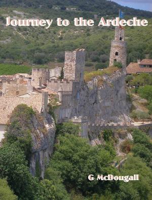 Book cover of Journey to the Ardeche