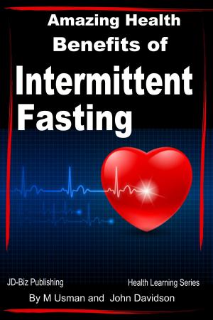 Book cover of Amazing Health Benefits of Intermittent Fasting
