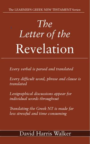 Cover of the book The Letter of the Revelation by David Harris
