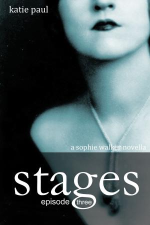 Cover of the book Stages | Episode Three by Margaret Way