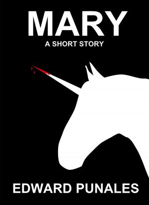Cover of the book Mary: A Short Story by T.F.B