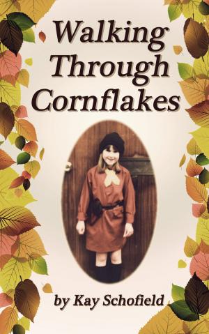 Cover of Walking Through Cornflakes