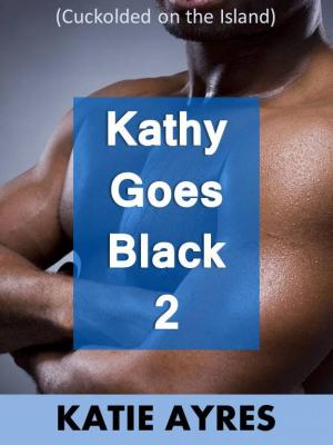 Book cover of Kathy Goes Black 2