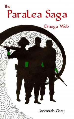Cover of the book The Paralea Saga: Omega Web by Jennifer Silverwood