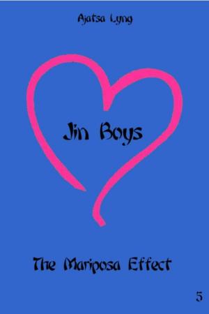 Book cover of Jin Boys Volume 5: The Mariposa Effect