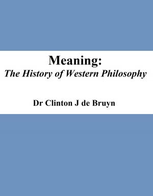 Book cover of Meaning: the History of Western Philosophy