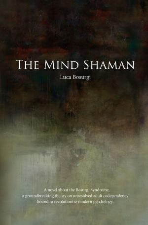 Book cover of The Mind Shaman
