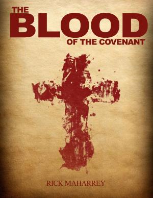 Cover of the book The Blood of the Covenant by Trino Ramos
