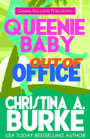 Book cover of Queenie Baby: Out of Office (Queenie Baby book #2)