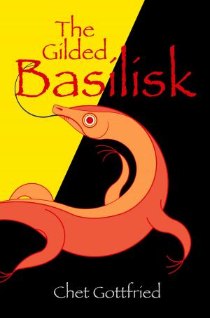 Cover of the book The Gilded Basilisk by Ben Gribbin