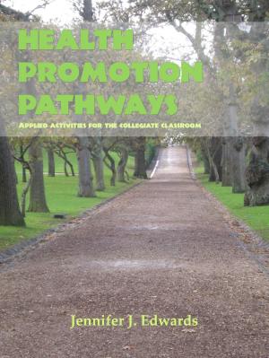 Book cover of Health Promotion Pathways: Applied Activities for the Collegiate Classroom