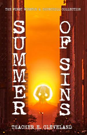 Cover of the book Summer of Sins: The First Winston & Churchill collection by Jeff Smith