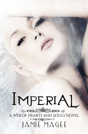 Cover of the book Imperial: Web of Hearts and Souls #12 (Insight series Book 7) by Kate Lowe