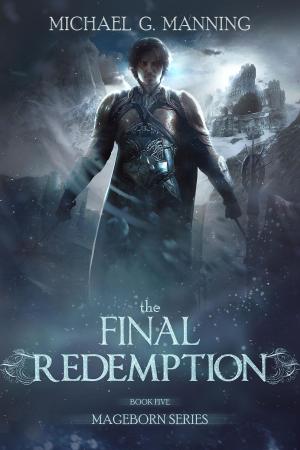 Cover of Mageborn: The Final Redemption