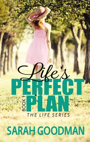 Cover of the book Life's Perfect Plan by Charlie M.