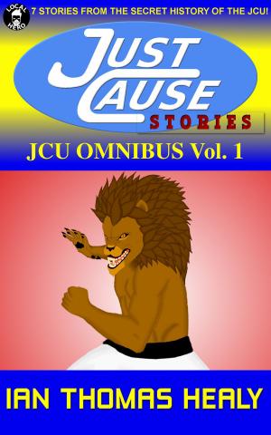 Cover of the book JCU Omnibus, Vol. 1 by Scott Bachmann, Frank Byrns, Marion G. Harmon, Warren Hately, Drew Hayes, Ian Thomas Healy, Hydrargentium, Michael Ivan Lowell, T. Mike McCurley, Landon Porter, R.J. Ross, Cheyanne Young, Jim Zoetewey