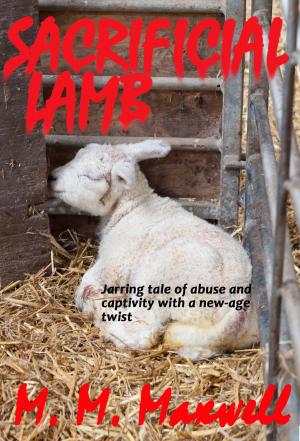 Cover of the book Sacrificial Lamb by Chris Marr