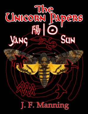 Book cover of The Unicorn Papers {Yang ~ Sun}