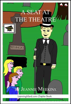 Cover of the book A Seat at the Theatre, Educational Version by Cullen Gwin