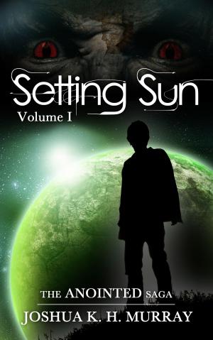 Cover of Setting Sun Vol. I