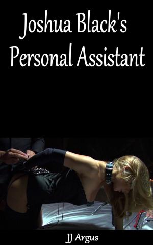 Book cover of Joshua Black's Personal Assistant