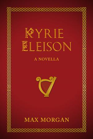 Cover of the book Kyrie Eleison by Richard McNail Jr