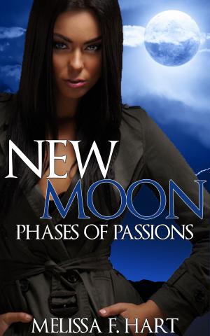 bigCover of the book New Moon (Phases of Passions, Book 1) (Werewolf Romance - Paranormal Romance) by 