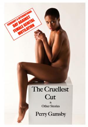 Cover of the book The Cruellest Cut by Perry Gamsby