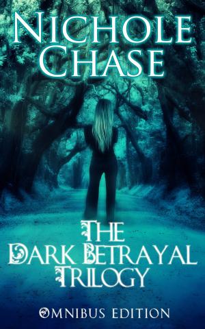 Cover of the book The Dark Betrayal Trilogy Bundle by GoMadKids, Sarah Chambers