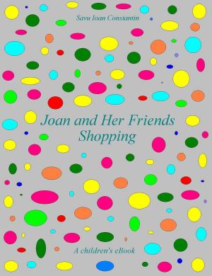 Book cover of Joan and Her Friends: Shopping -
