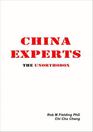 Book cover of China Experts the Unorthodox