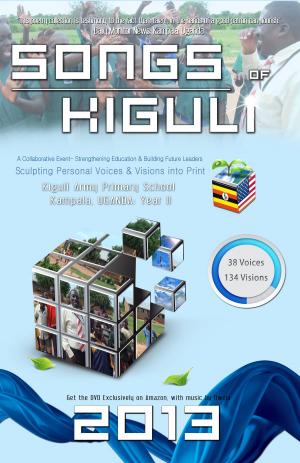 Cover of the book Songs of Kiguli 2013 by Андрэй Хадановіч