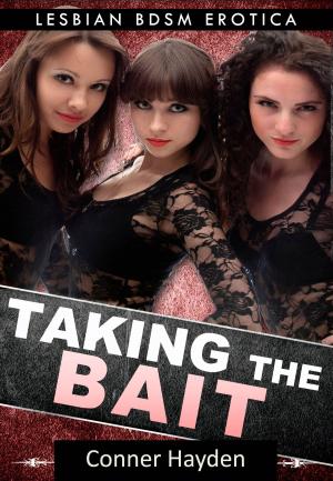 Cover of the book Taking the Bait by Laura Vixen