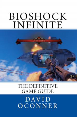 bigCover of the book Bioshock Infinite The Definitive Game Guide by 